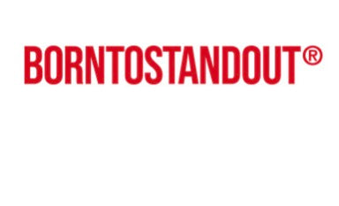 BORNTOSTANDOUT